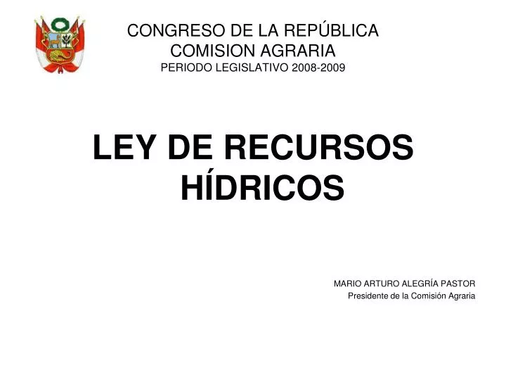 congreso de la rep blica comision agraria periodo legislativo 2008 2009