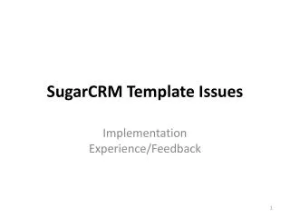 SugarCRM Template Issues