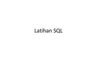 Latihan SQL
