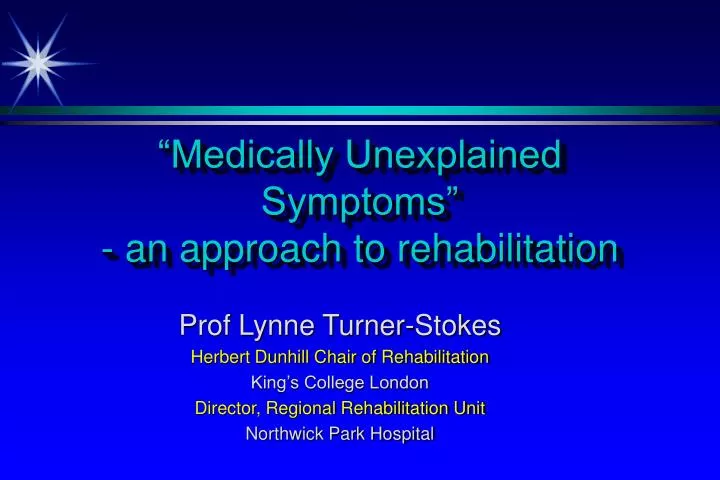 medically unexplained symptoms an approach to rehabilitation
