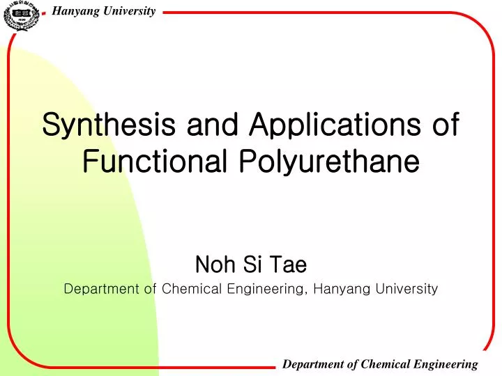 synthesis and applications of functional polyurethane