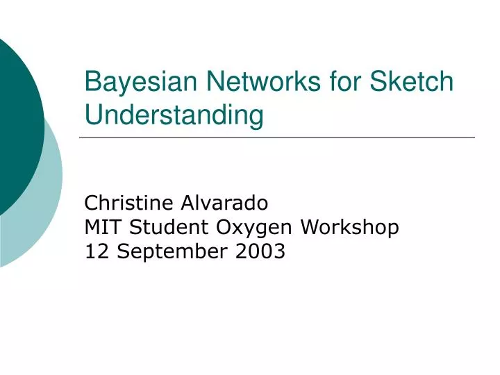 bayesian networks for sketch understanding
