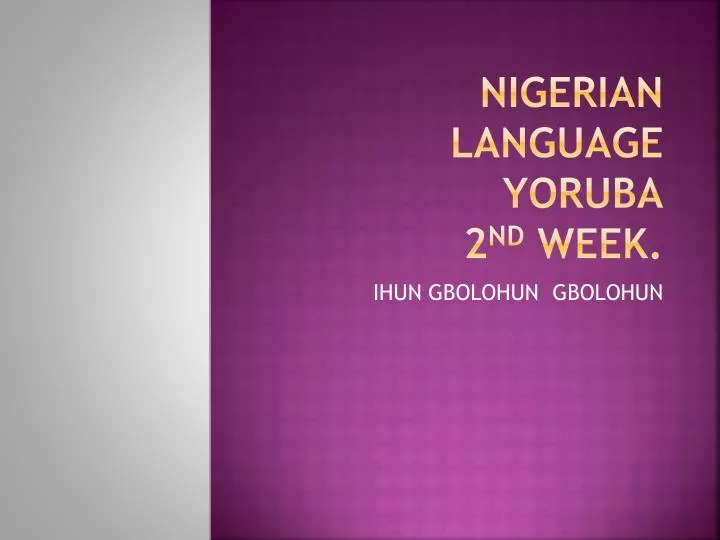 nigerian language yoruba 2 nd week