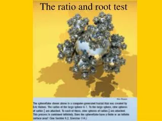 The ratio and root test