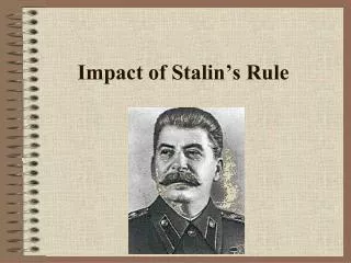 Impact of Stalin’s Rule