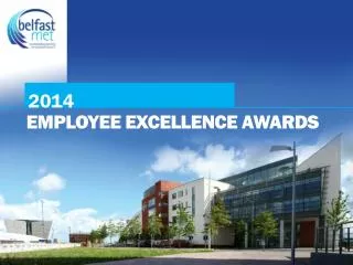 EMPLOYEE EXCELLENCE AWARDS