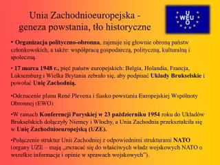 Unia Zachodnioeuropejska - geneza powstania, tło historyczne