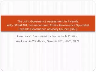 Governance Assessment for Accountable Politics