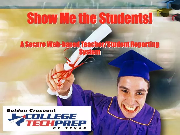 show me the students a secure web based teacher student reporting system