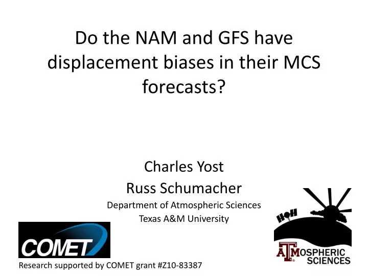 do the nam and gfs have displacement biases in their mcs forecasts