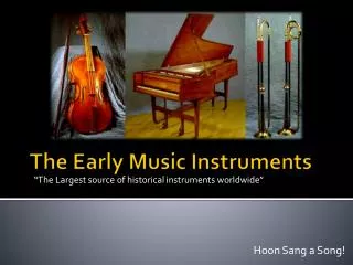 The Early Music Instruments