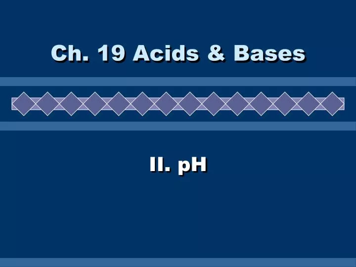 ch 19 acids bases