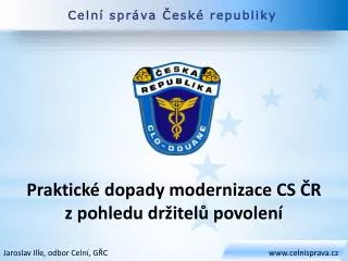 Celní správa České republiky