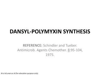 DANSYL-POLYMYXIN SYNTHESIS