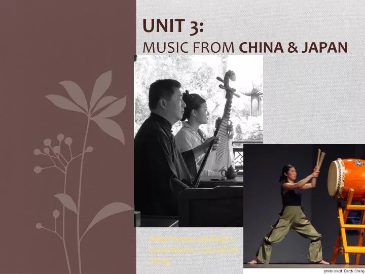 unit 3 music from china japan