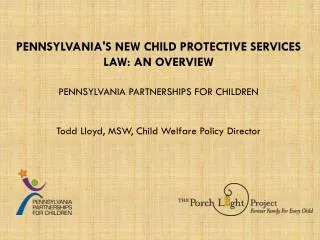 Todd Lloyd, MSW, Child Welfare Policy Director