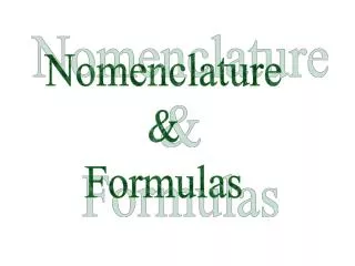 Nomenclature &amp; Formulas