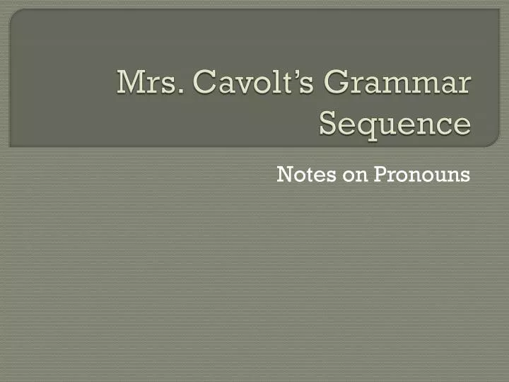 mrs cavolt s grammar sequence