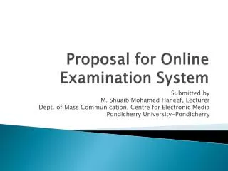 Proposal for Online Examination System