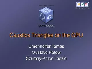 Caustics Triangles on the GPU