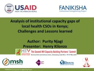 Analysis of institutional capacity gaps of local health CSOs in Kenya;