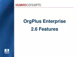 OrgPlus Enterprise 2.6 Features