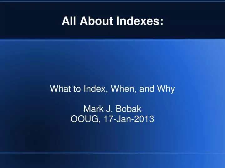 all about indexes