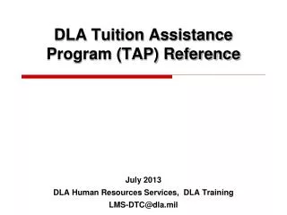 DLA Tuition Assistance Program (TAP) Reference