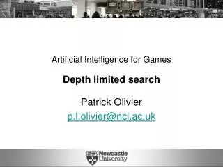 Artificial Intelligence for Games Depth limited search