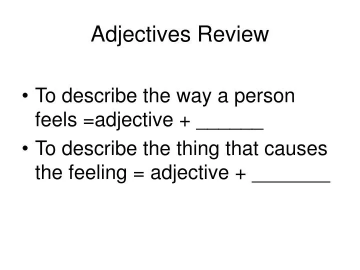 adjectives review