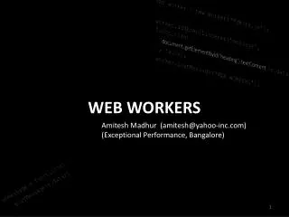 WEB WORKERS