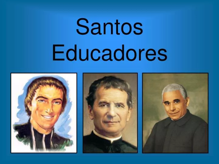 santos educadores