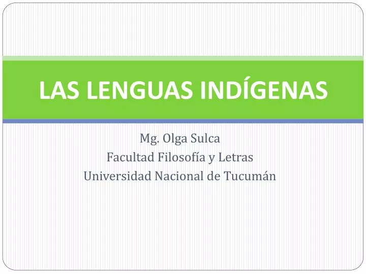 Ppt Las Lenguas Ind Genas Powerpoint Presentation Free Download Id