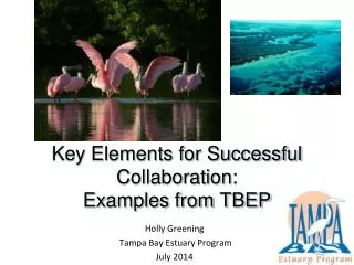 Key Elements for Successful Collaboration: Examples from TBEP