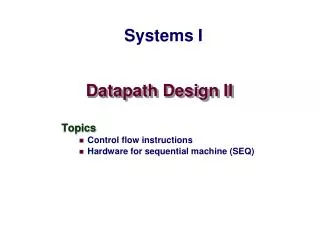 Datapath Design II