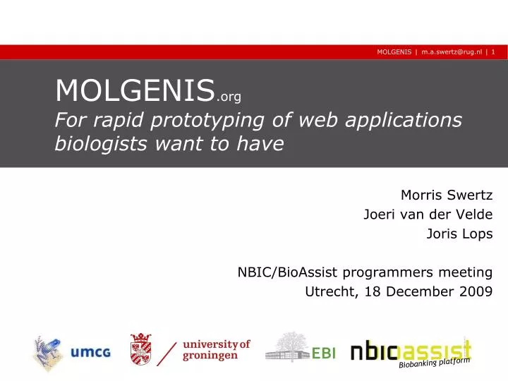 molgenis org for rapid prototyping of web applications biologists want to have