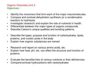 Organic Chemistry Unit 3 Objectives :