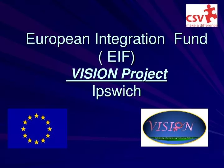 european integration fund eif vision project ipswich