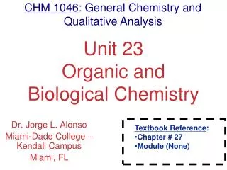Unit 23 Organic and Biological Chemistry