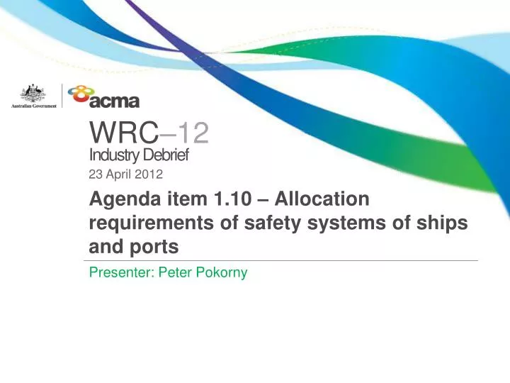 agenda item 1 10 allocation requirements of safety systems of ships and ports
