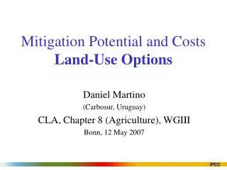 Mitigation Potential and Costs Land-Use Options
