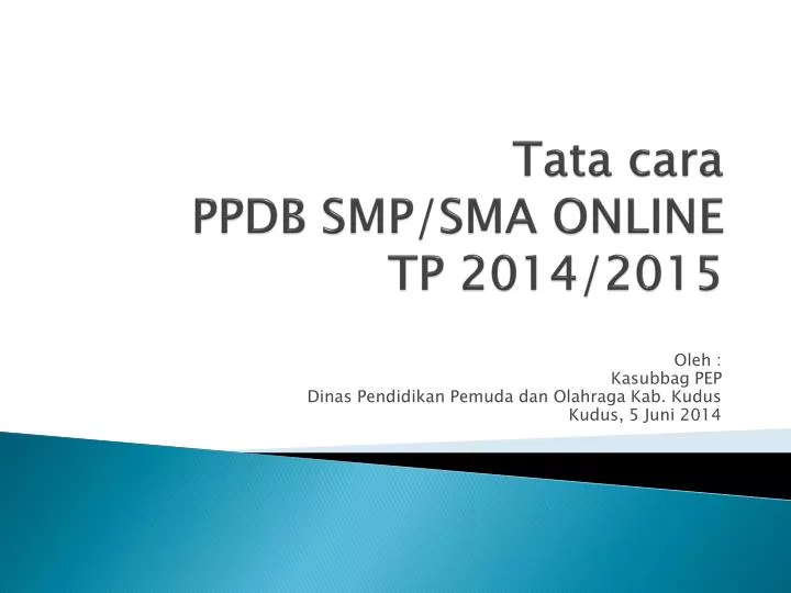 tata cara ppdb smp sma online tp 2014 2015