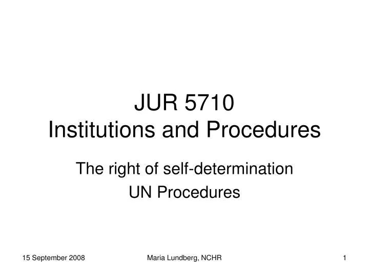 jur 5710 institutions and procedures