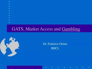GATS, Market Access and Gambling