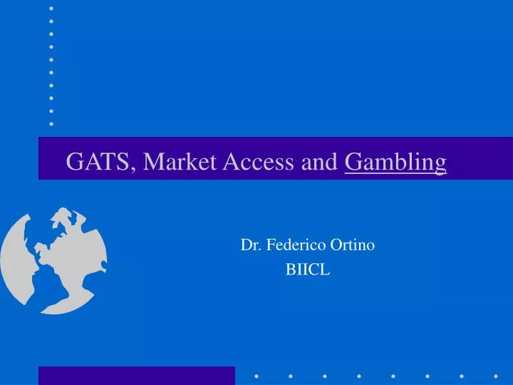 gats market access and gambling