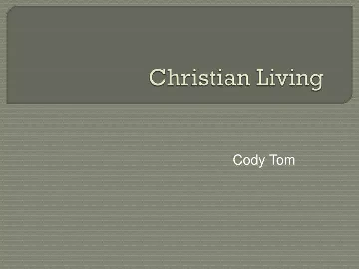 christian living