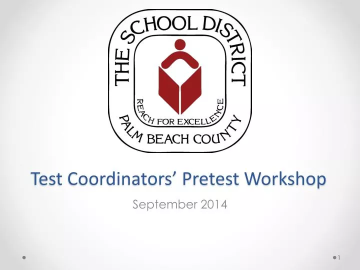test coordinators pretest workshop