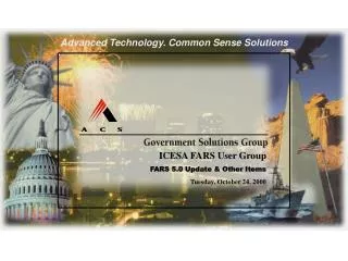 Advanced Technology. Common Sense Solutions