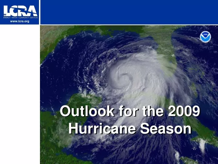 outlook for the 2009 hurricane season