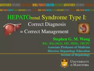 HEPATO renal Syndrome Type I: Correct Diagnosis = Correct Management